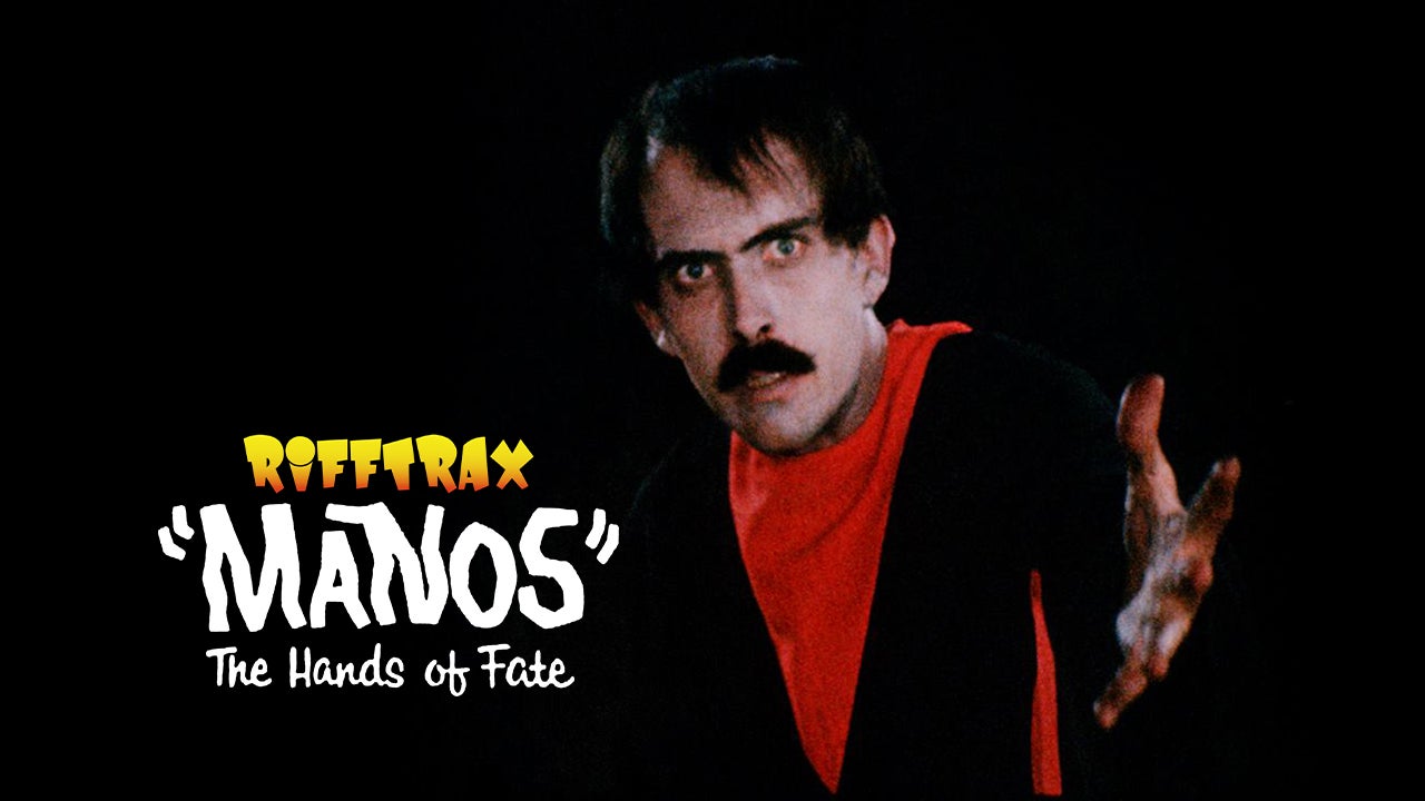 MANOS" The Hands of Fate | RiffTrax