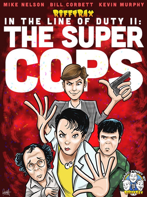 In the Line of Duty 2: The Super Cops
